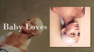 Video voorbeeld van "Ariana Grande - Baby Loves / Intro / Interlude (Studio Audio)"