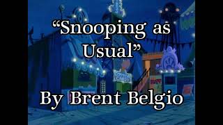 “Snooping As Usual” Scooby Doo-like Underscore by Brent Belgio