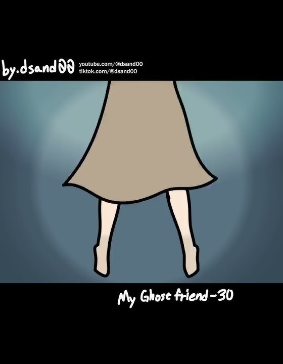 30 - Lonely susie 🥺🥺🥺 | #myghostfriend