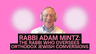 Rabbi Adam Mintz The Rabbi Who Oversees Orthodox Jewish Conversions