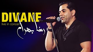 Reza Bahram - Divaneh - Live in Concert (رضا بهرام - دیوانه - اجرای زنده)