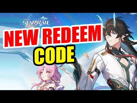 Honkai Star Rail 1.3 Redeem Codes Honkai: Star Rail