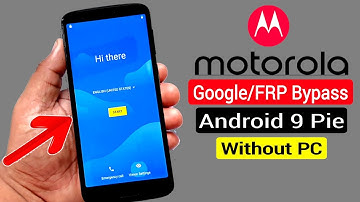 ANDROID 9 PIE Google Account/FRP Bypass |All Motorola Devices |Without PC