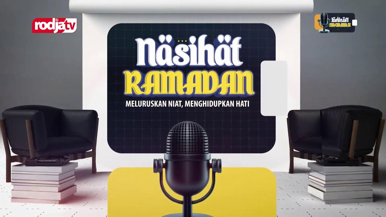 [LIVE] NASIHAT RAMADAN #Episode 6 - Ustadz Dr. Muhammad Nur Ihsan, M.A.