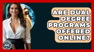 Are Dual Degree Programs Offered Online? - Law School Prep Hub