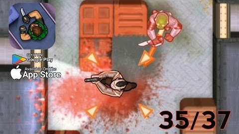 Hunter Assassin : Gameplay Walkthrough Start 35 Complete 37( Android iOS )