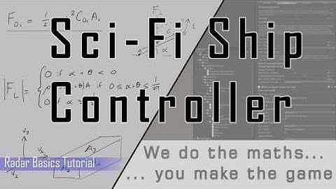 Sci-Fi Ship Controller Radar Basics Tutorial