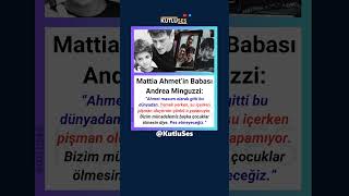 Ahmet Minguzzinin Babası: Pes Etmeyeceğiz