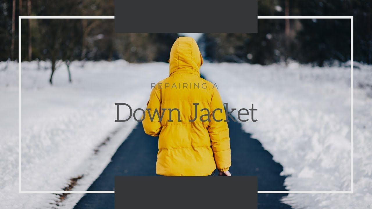 The Best Way To Fix Ripped Down Jacket