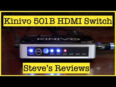 Kinivo 501BN HDMI Switch ~ Steve's Reviews