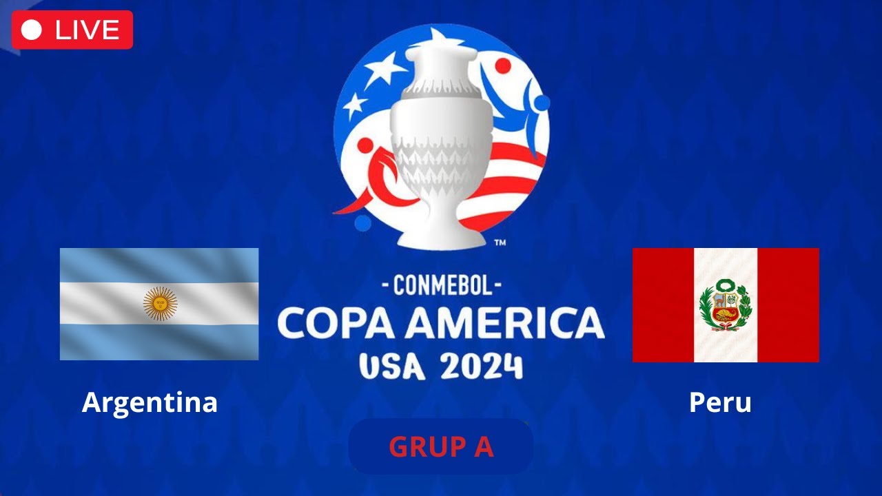 🔴ARGENTINA vs PERU Copa America 2024 Group Stage Matchday 3 Group A YouTube