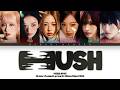 VOSTFR IVE 아이브 HUSH 숨바꼭질 Color Coded Lyrics Français Rom Han 가사