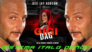 Gigi D 'Agostino  -  Hymn Radio Edit Remix  'Dee Jay Robson