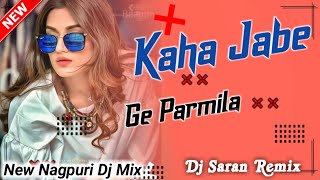 Kaha Jabe Ge Parmila//Cg Dj Mx (Dj Saran Remix🔥X Dhadkan Sound Turipatra Kandrai Turi Patra Kandrai