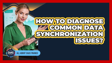 How To Diagnose Common Data Synchronization Issues?