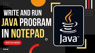 write and Run java Program in NOTEPAD and VS CODE.| Hello world Program | Java Program |