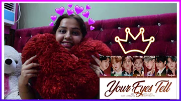 INDIAN REACTS TO BTS 'YOUR EYES TELL' (KOREAN/ENGLISH VERSION)💜