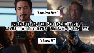 All references and callback to previous movies in the Infinity Saga in Avengers Endgame 