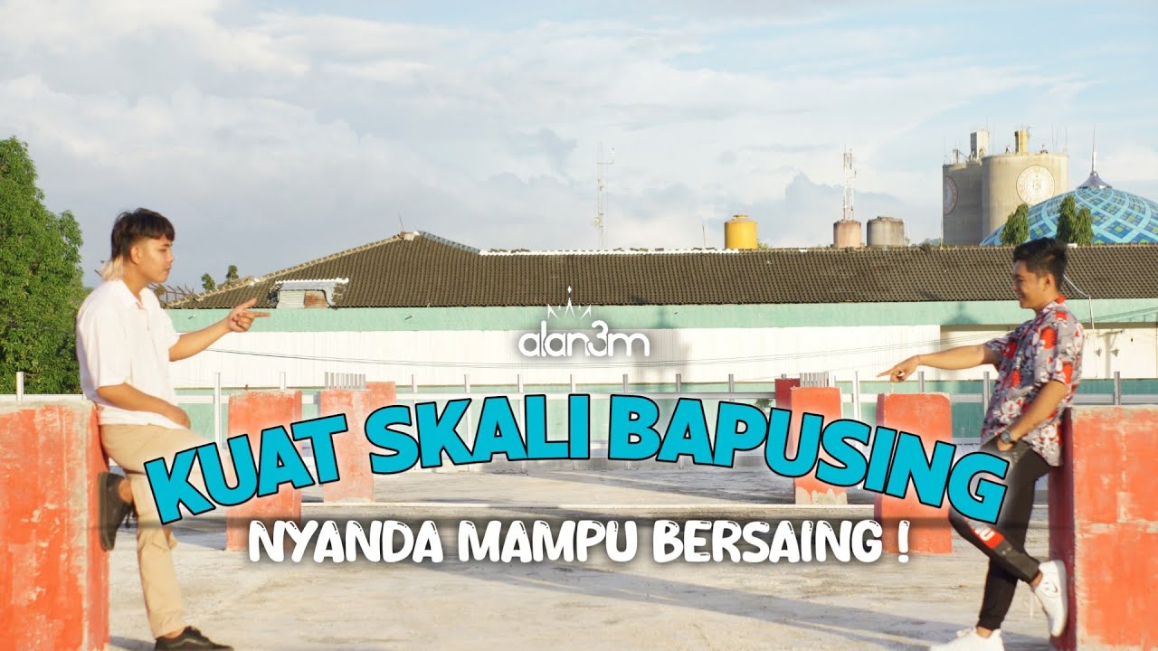 ALAN3M - KUAT SKALI BAPUSING Ft. Coco Lense (DISKO TANAH)