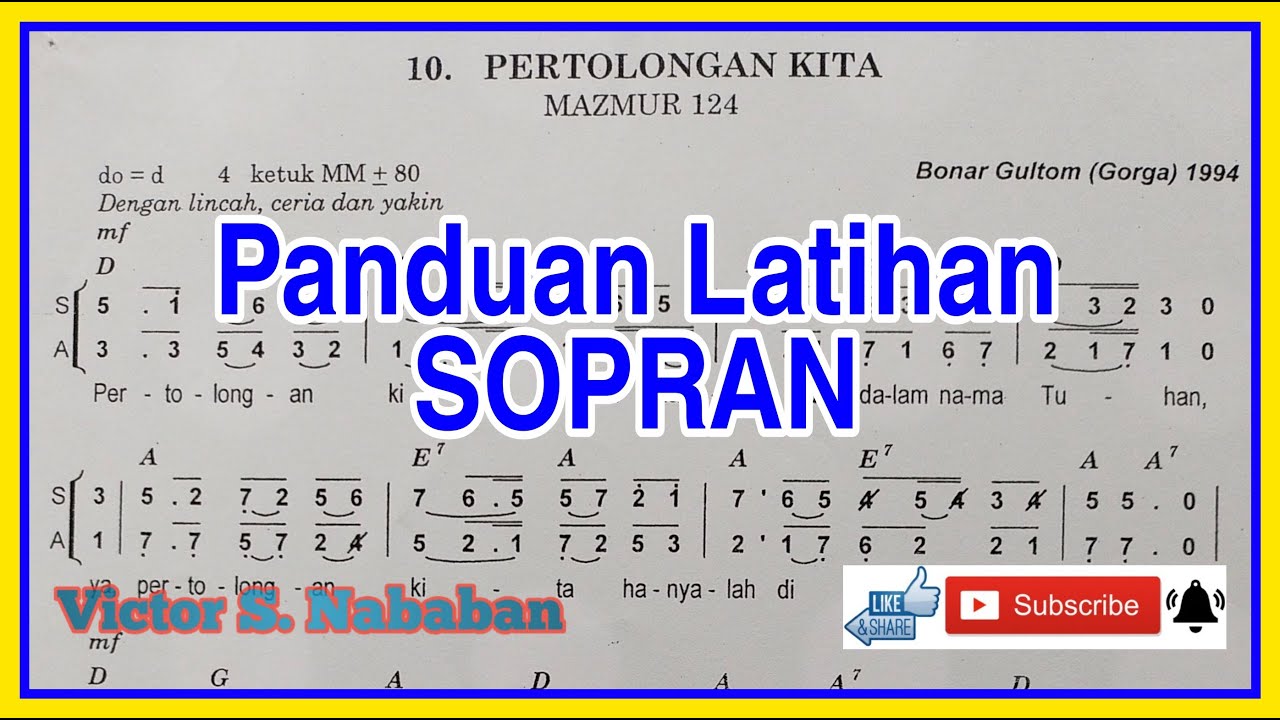 Panduan Latihan Suara SOPRAN - PERTOLONGAN KITA - Cipt. Drs. Bonar Gultom