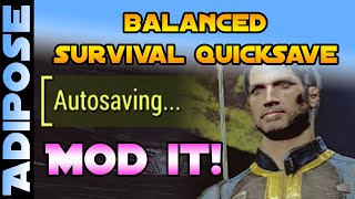 Fallout 4 - Balanced Survival Quicksave - MOD IT! #5 Fallout 4 - Balanced Survival Quicksave - MOD IT! #5
