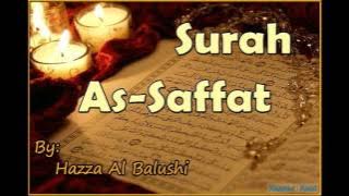 Beautiful Recitation of Surah As-Saffat by Hazza Al Balushi
