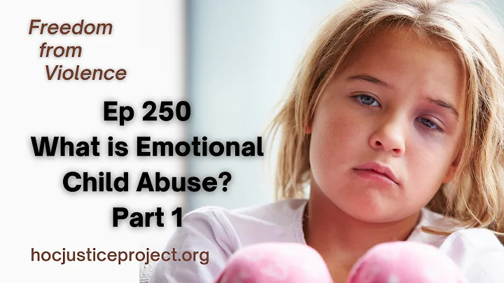 What is Emotional Child Abuse? Part 1