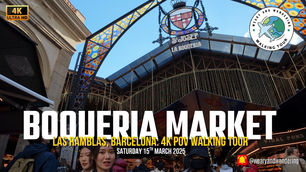 Boqueria Market Walkthrough, Las Ramblas (Barcelona) - 4K POV Walking Tour | March 2025 🇪🇸