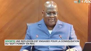 Une réflexion est engagée pour la consolidation du « soft power » en RDC screenshot 1