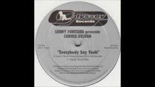 Lenny Fontana - Everybody Say Yeah (Party Vocal Mix)