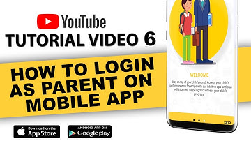 MOBILE APP- HOW TO LOGIN AS PARENT ON SCHOOLTRY MOBILE APP