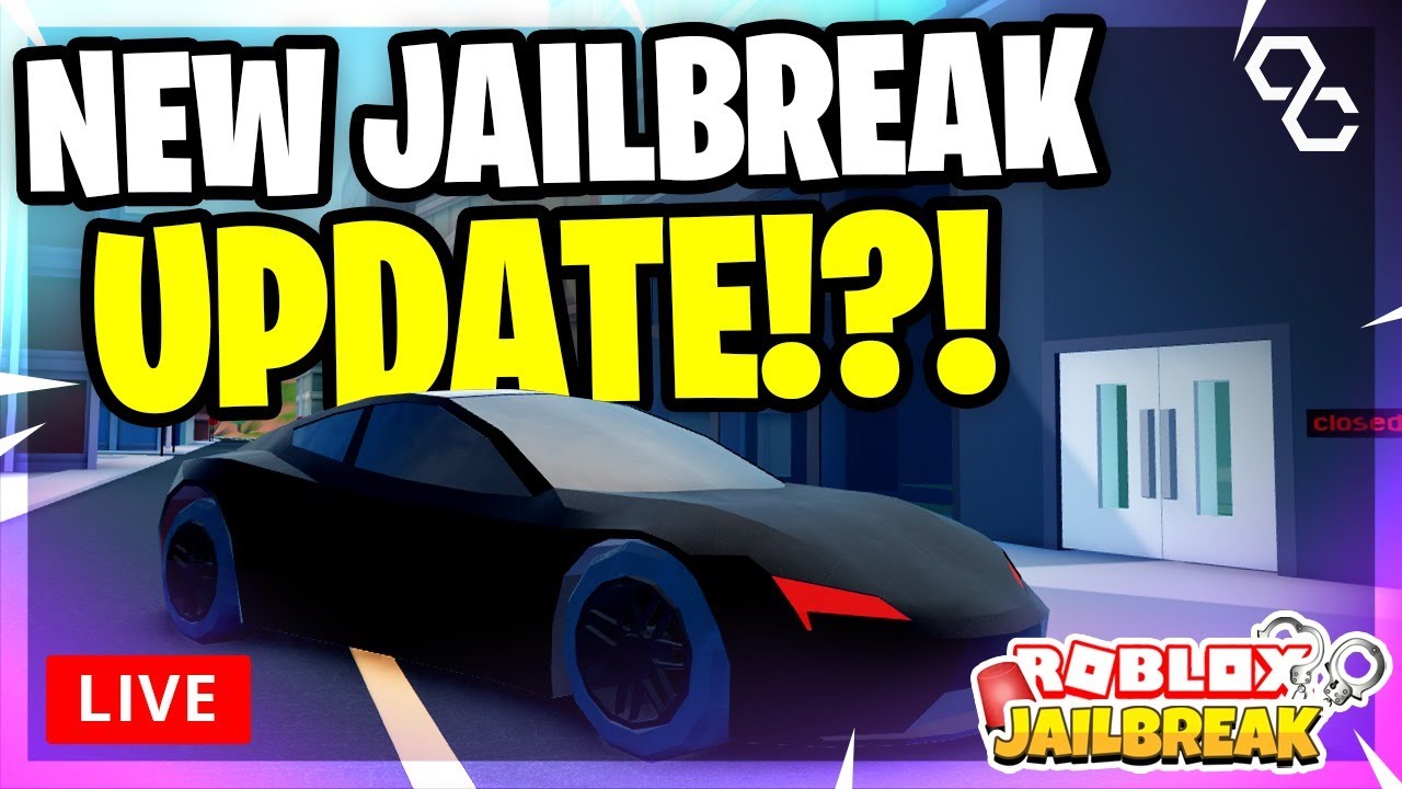 🔴 [LIVE] NEW JAILBREAK UPDATE IS HERE! NEW LIGHTING + RACING