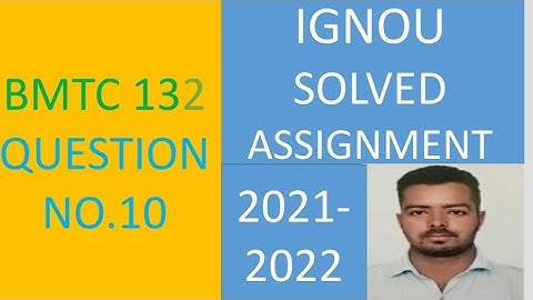 BMTC 132 (MATHEMATICS)  DIFFERENTIAL EQUATION  - IGNOU SOLVED ASSIGNMENT 2021-2022