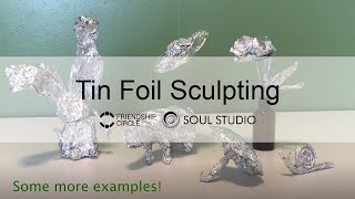 How To Make Tinfoil People Sculptures