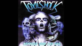 Toxic Shock - What Dwells Within