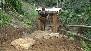 FULL VIDEO: 220 Days Build Life | Harvest cassava, Build a safe entrance for the farm