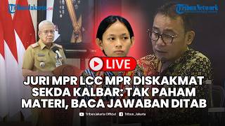🔴LIVE Sekda Kalbar Skakmat Juri Lomba Cerdas Cermat: Tak Memahami Materi, Dia Baca Jawaban Ditab