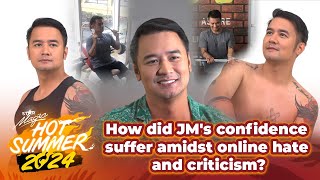 How did JM&#39;s confidence suffer amidst online hate and criticism? | Star Magic Hot Summer 2024