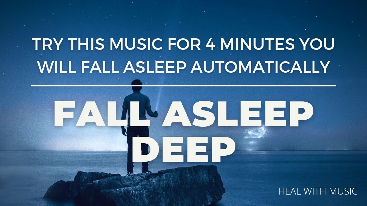 Fall Asleep In 3 Minutes | Ambient Relaxing Sleep Music | Meditation ...