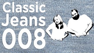 Classic Jeans - Ep. 008