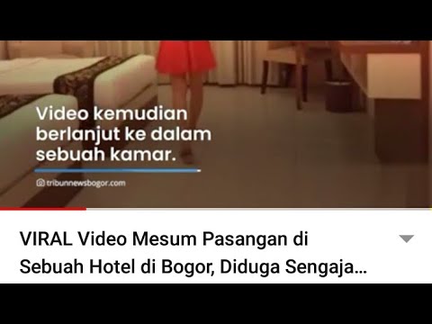 video viral mesum di hotel bogor