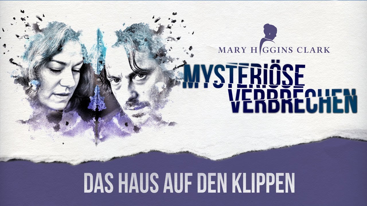 Mary Higgins Clark - Mysteriöse Verbrechen: Das Haus auf den Klippen - Crime/Drama