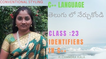 CPP || IDENTIFIERS IN CPP BOTH IN TELUGU AND ENGLISH TELUGU SCIT TUTORIALS||Identifiers in c++