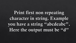 find first non repeating character in a string java | first non repeating character string java