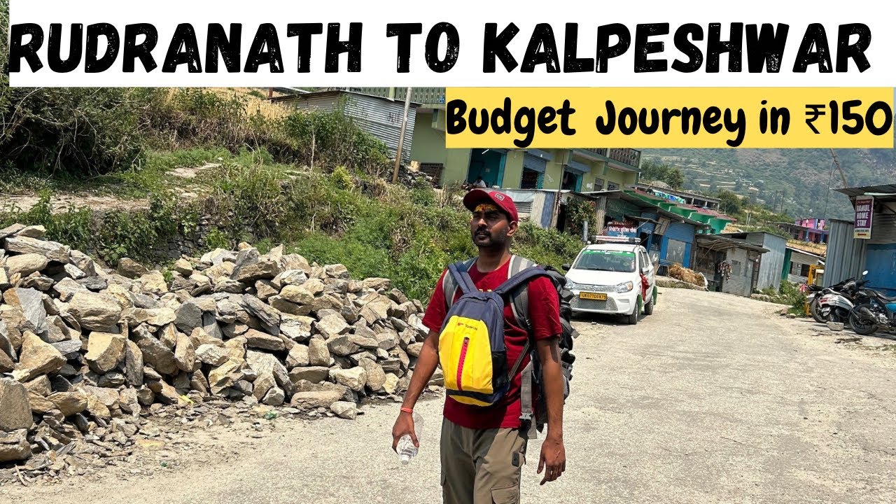 RUDRANATH to KALPESHWAR Budget Journey |#uttrakhand #travel #kalpeshwar #youtube