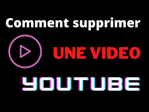 comment supprimer une video sur youtube