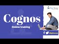 Cognos Training Tutorials for Beginners - Bigclasses