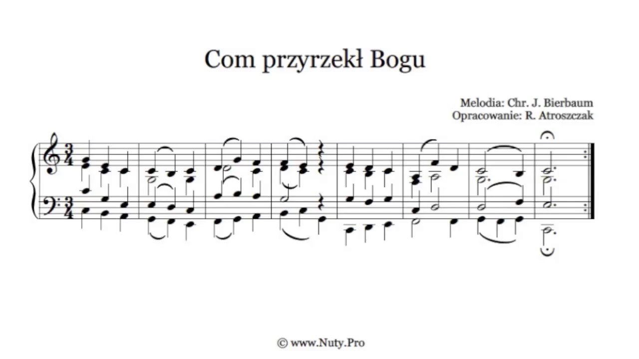 Com Przyrzekl Bogu Nuty I Tekst Pdf Na Organy Lub Pianino Www Nuty Pro Youtube