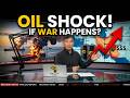 Oil Prices Skyrocket If This Happens | US-Iran War Analysis