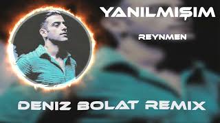 Reynmen - Yanılmışım  (  Deniz Polat Remix ) Resimi